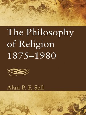 cover image of The Philosophy of Religion 1875–1980